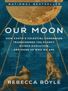 Cover image for Our Moon